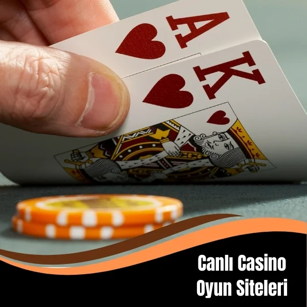 Canlı Casino Oyun Siteleri